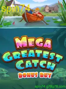 MegaGreatestCatchBonusBuy